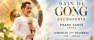 Event-Image for 'BAIN DE GONG D&Eacute;COUVERTE Avec Alejandro'