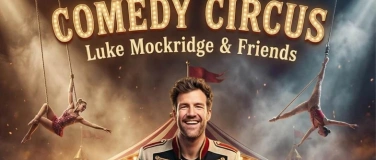 Event-Image for 'Mockridge Comedy Circus kommt nach Hachenburg'