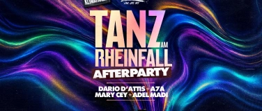Event-Image for 'TANZ AM RHEINFALL - AFTERPARTY / SA 04. JULI @QUARTIER Klub'