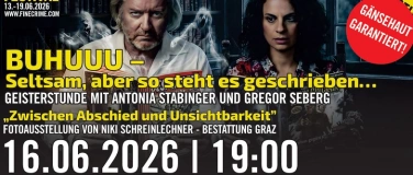 Event-Image for 'Fine Crime &bdquo;BUHUUU &ndash; Seltsam, aber so steht es geschrieben&hellip;&ldquo;'