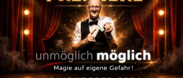 Event-Image for 'Zaubershow "Unm&ouml;glich m&ouml;glich" mit Ron Bertolla (Premiere)'