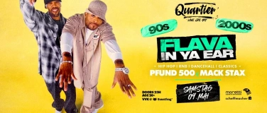 Event-Image for 'FLAVA IN YA EAR / URBAN - SA 09. MAI @QUARTIER Klub'
