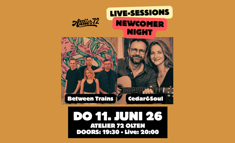 Newcomer-Night: Between Trains und Cedar &amp; Soul Tickets