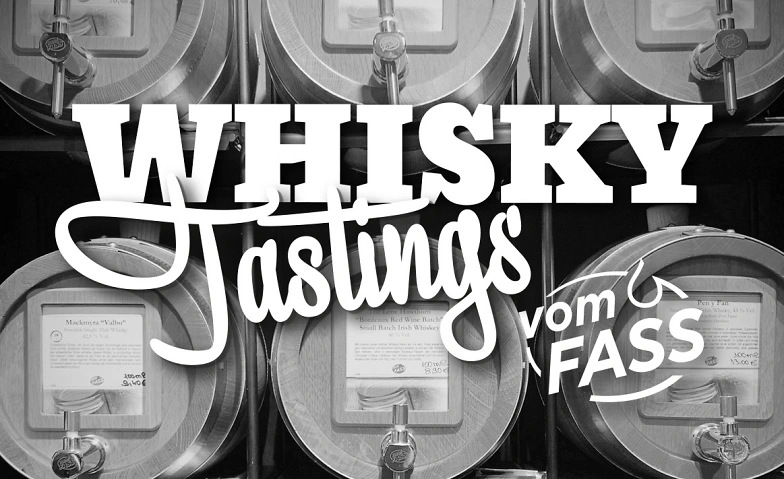 Whisky-Tasting vomFASS: Geselliger Abend im kleinen Kreis &hellip; Tickets