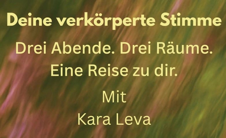 Event-Image for 'DEINE VERK&Ouml;RPERTE STIMME'