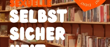 Event-Image for 'Sexuelle Selbstsicherheit - Luscht und Luune'