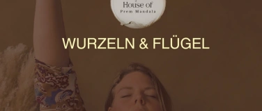 Event-Image for 'Wurzeln & Fl&uuml;gel Frauen Wochenend Retreat'