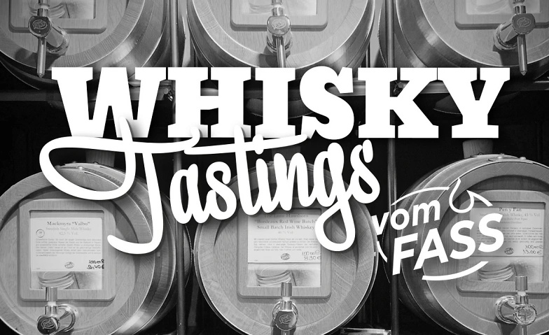 Whisky-Tasting vomFASS: Geselliger Abend im kleinen Kreis &hellip; Tickets