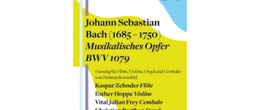 Event-Image for 'Johann Sebastian Bach Musikalisches Opfer'