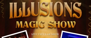Event-Image for 'gro&szlig;e Familien Zauber & Illusions Show zum Mitmachen'