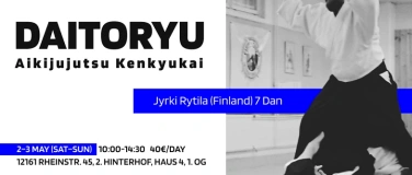 Event-Image for 'Seminar: Daitoryu Aikijujutsu in Berlin (2.&ndash;3. Mai)'