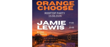 Event-Image for 'ORANGE CHOOSE ROOFTOP PARTY - JAMIE LEWIS'