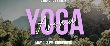 Event-Image for 'Aroma Yoga Workshop • Grounding'
