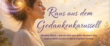 Event-Image for 'Raus aus dem Gedankenkarussell'