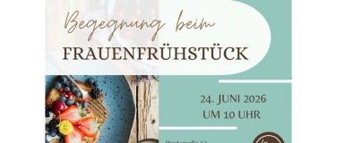 Event-Image for 'Begegnung beim Frauenfr&uuml;hst&uuml;ck'