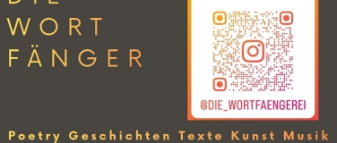Event-Image for 'Die Wortf&auml;nger pr&auml;sentieren : Die 10.Wortf&auml;ngerei !'