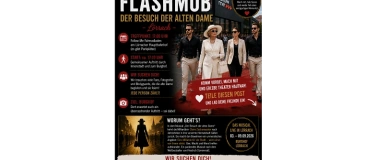 Event-Image for 'Flashmob L&ouml;rrach &ndash; Der Besuch der alten Dame - Das Musical'