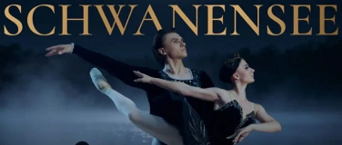 Event-Image for 'Ballet Classique Solenne &ldquo;Schwanensee&ldquo;'