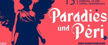 Event-Image for 'MDR-Konzerte am Abend: Paradies und Peri'
