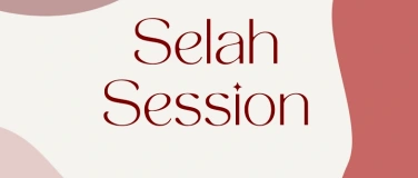 Event-Image for 'Selah Session'