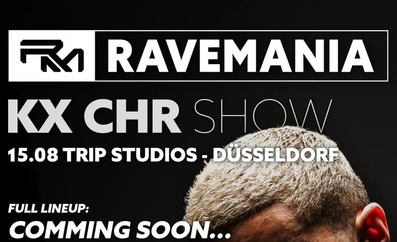 RAVEMANIA // KX-CHR SHOW