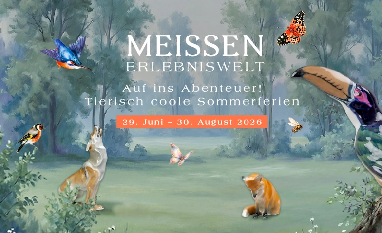 Tierisch coole Ferien bei MEISSEN 2026