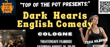 Event-Image for 'Cologne: Dark Hearts ENGLISH COMEDY by Top of the Pot!'