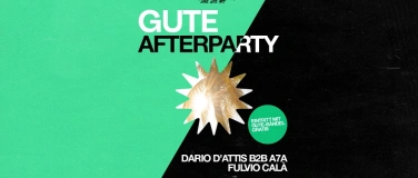 Event-Image for 'GUTE DAYDANCE - AFTERPARTY / SA 15. AUG @QUARTIER Klub'