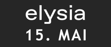 Event-Image for 'Elysia Freitag 15. Mai'