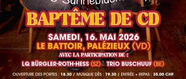 Event-Image for 'Bapt&ecirc;me de notre premier CD! CD Vorstellung D'Sunneblueme'