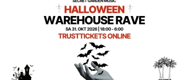 Event-Image for 'Secret Garden Music - Halloween Warehouse Rave'