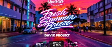 Event-Image for 'FRESH SUMMER BREEZE / SA 18. JULI @QUARTIER Klub'