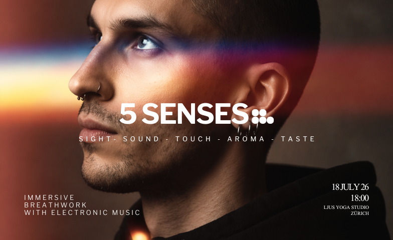 5 SENSES - Breathwork /w electronic music by Beyond Breath Billets