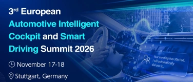 Event-Image for 'European Automotive Intelligent Cockpit and Smart Driving Su'