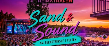 Event-Image for 'Heimathafen &mdash; Sand & Sound &mdash; am Bernsteinsee, Velten'