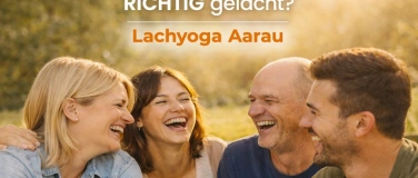 Event-Image for 'Lachyoga Aarau &ndash; Lachen, Entspannen & Auftanken'