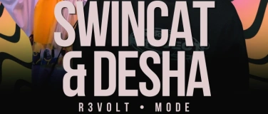 Event-Image for 'Flamingo Goes Electronic: R3VOLT x MODE &ndash; SWINCAT & DESHA'