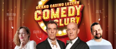 Event-Image for 'Casino Comedy Club: Oropax, Jozo, Martina H&uuml;gi'