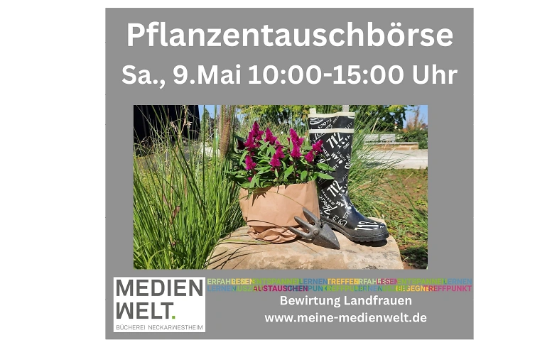 Pflanzentauschbörse Neckarwestheim