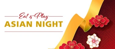 Event-Image for 'Eat & Play Asian Night'