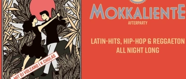 Event-Image for 'MOKKALIENTE-AFTERPARTY'