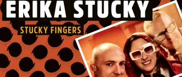 Event-Image for 'ERIKA STUCKY STUCKY FINGERS'