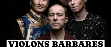 Event-Image for 'VIOLONS BARBARES'