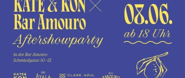 Event-Image for 'KATE & KON x Bar Amouro Aftershowparty'