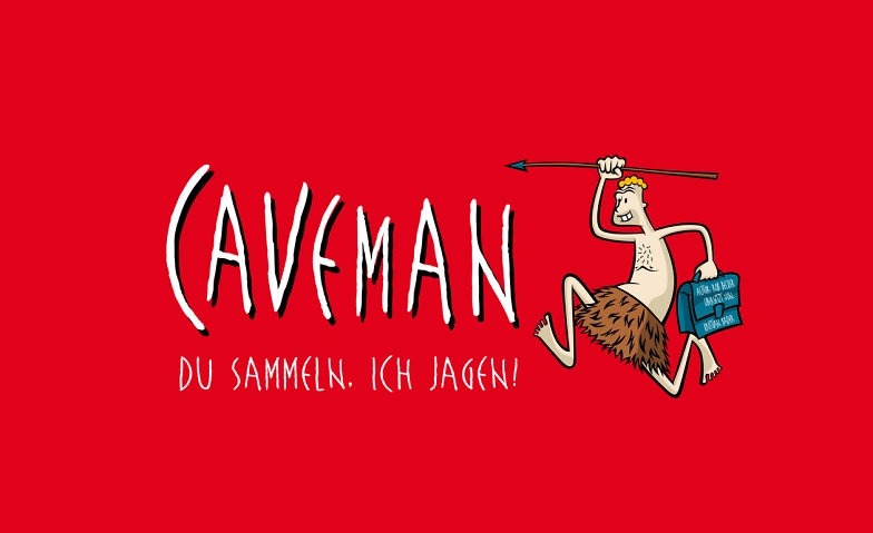 Event-Image for 'Caveman "Du sammeln, ich jagen!"'