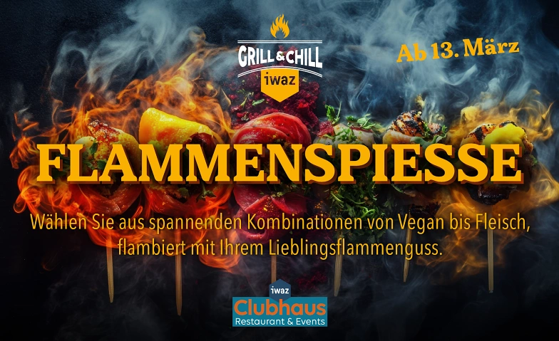 Event-Image for 'Flammenspiesse im Restaurant iwaz Clubhaus'