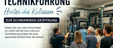 Event-Image for 'Technikf&uuml;hrung - Schwimmbad Waldacher'