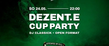 Event-Image for 'DEZENT.E CUP PARTY'