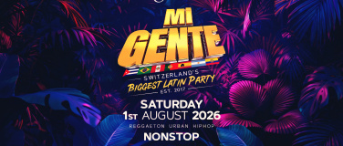 Event-Image for 'MI GENTE @JADE CLUB Z&Uuml;RICH'