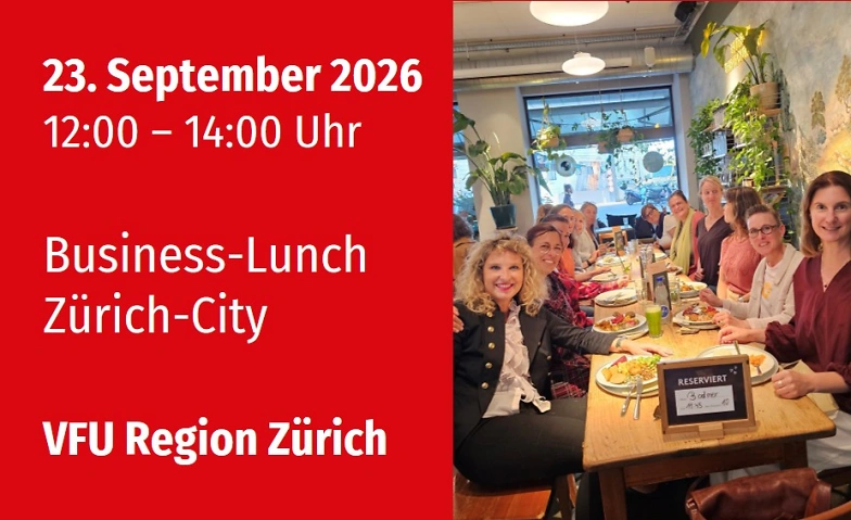 VFU Business-Lunch in Zürich, 23.9.2026